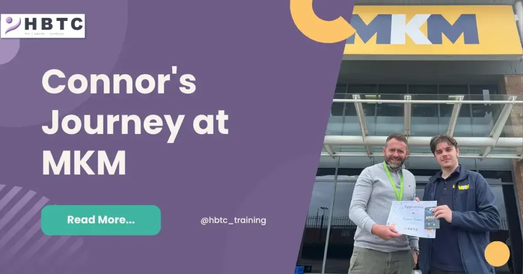 Employ Apprentices in Hull Grimsby and Scunthorpe and find the next apprentice of the year winner just like MKM did with Connor