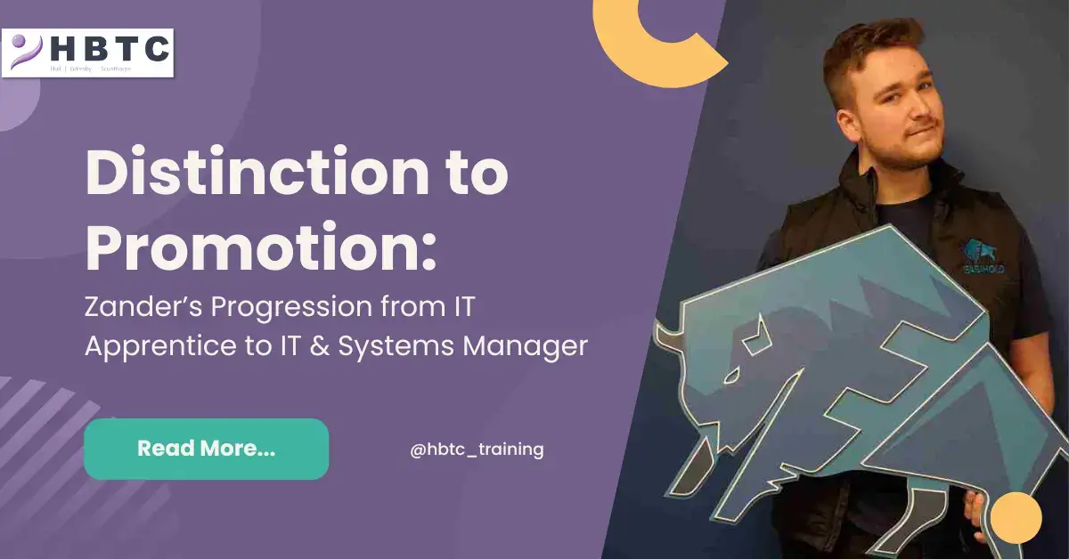 Distinction to Promotion: Zander’s Progression from IT Apprentice to IT & Systems Manager
