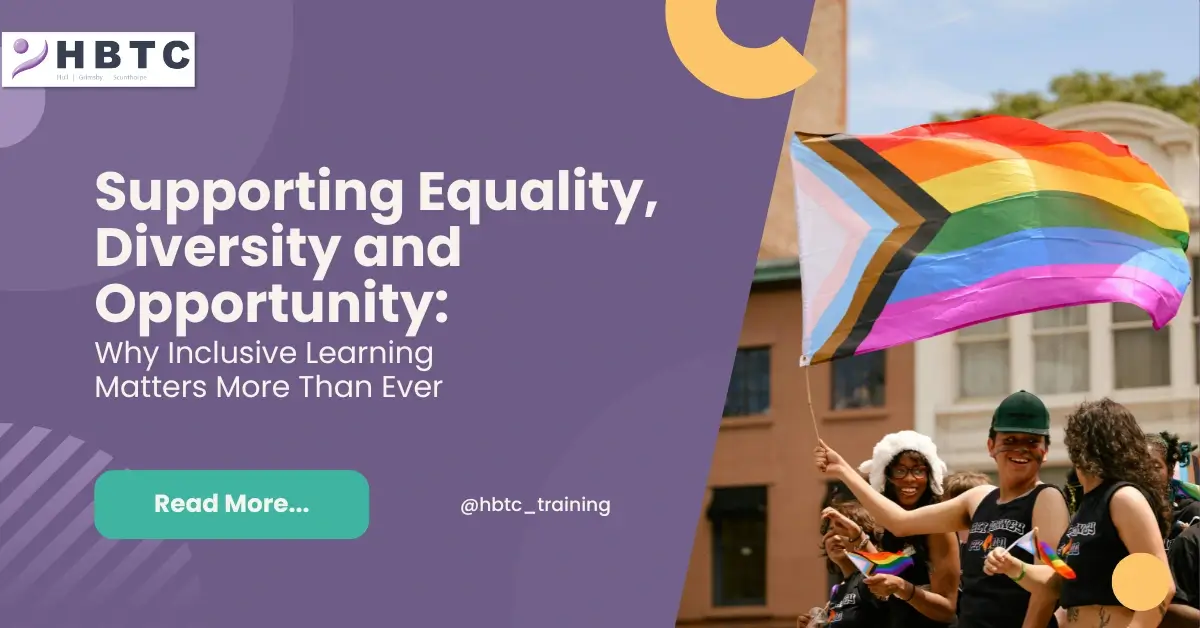 Supporting Equality, Diversity and Opportunity: Why Inclusive Learning Matters More Than Ever