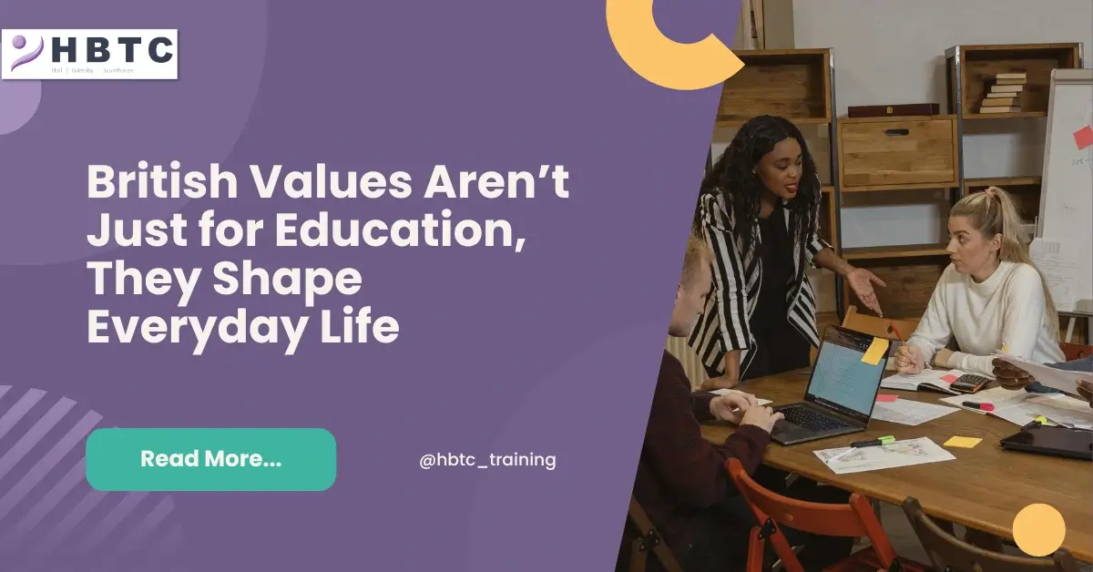 British Values Aren’t Just for Education, They Shape Everyday Life